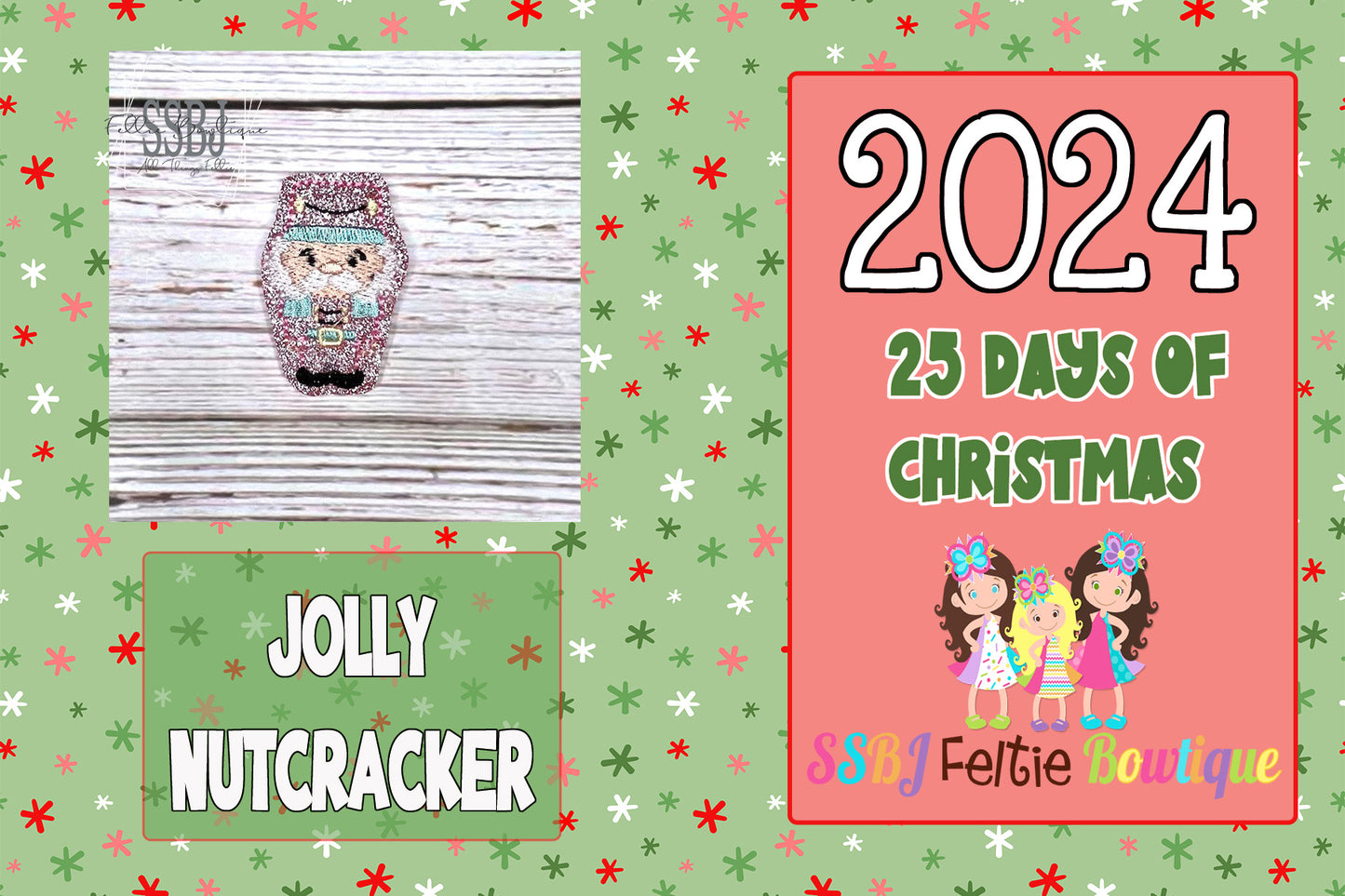 Jolly Nutcracker Embroidery File