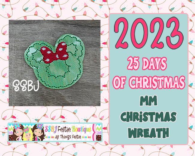 MM Christmas Wreath 25 Days of Christmas 2023 Embroidery File