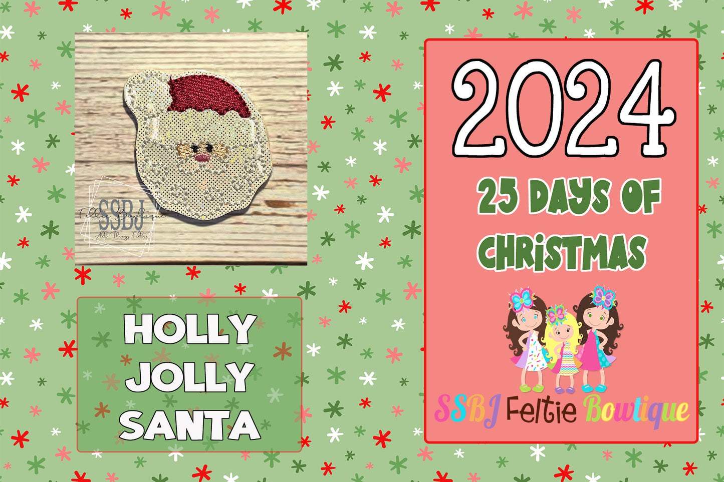 Holly Jolly Santa Embroidery File