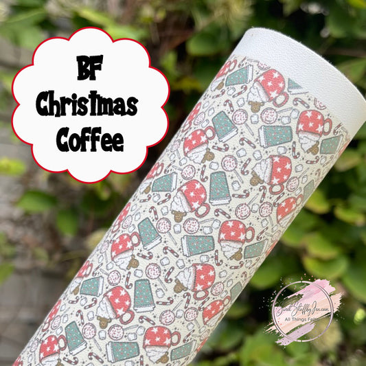 BF Christmas Coffee Custom Print