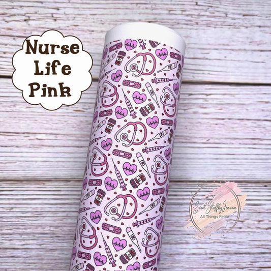 Nurse Life Pink Custom Print