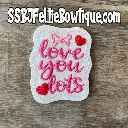 LOVE You Lots Embroidery File