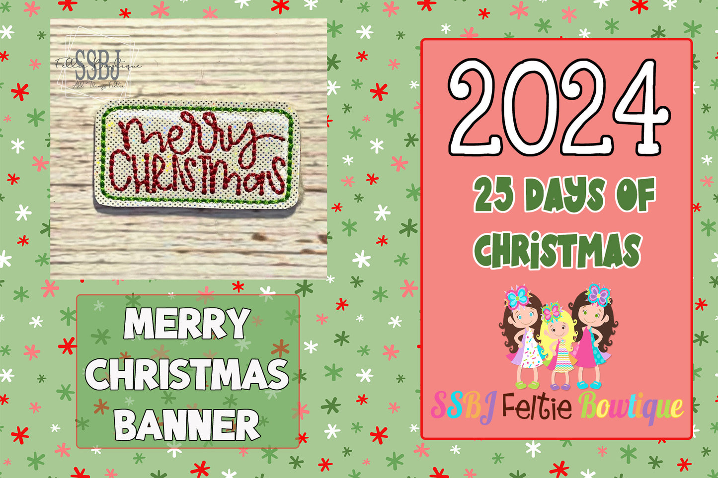 Merry Christmas Banner 25 Days of Christmas 2024 Embroidery File