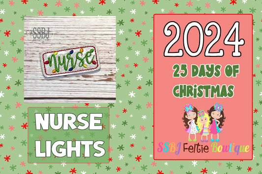 Nurse Lights 25 Days of Christmas 2024 Embroidery File