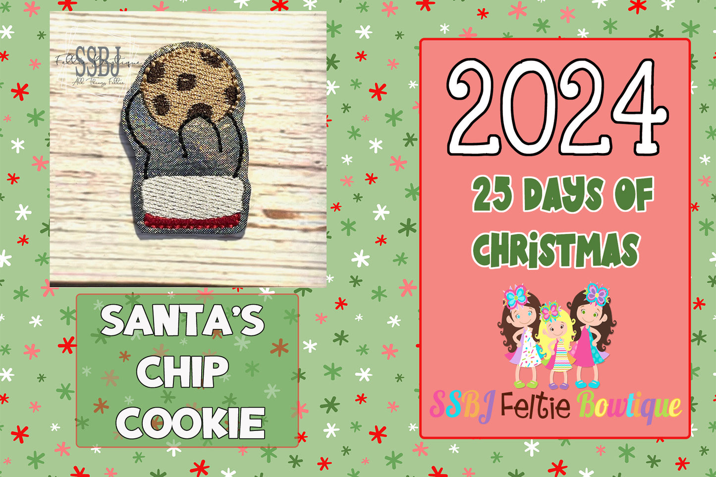 Santa's Chip Cookie 25 Days of Christmas 2024 Embroidery File