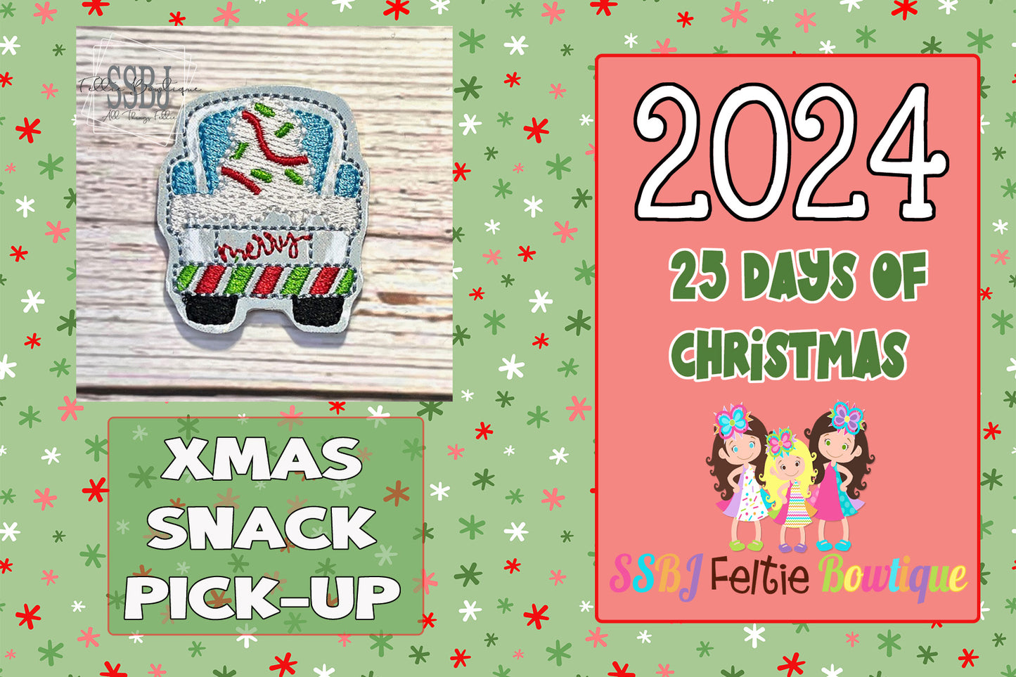 XMas Snack Pick up 25 Days of Christmas 2024 Embroidery File